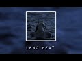 Leno Beat | Trap Sad Type Beat🥀🙂