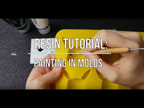 Resin Tutorial: Painting in Molds