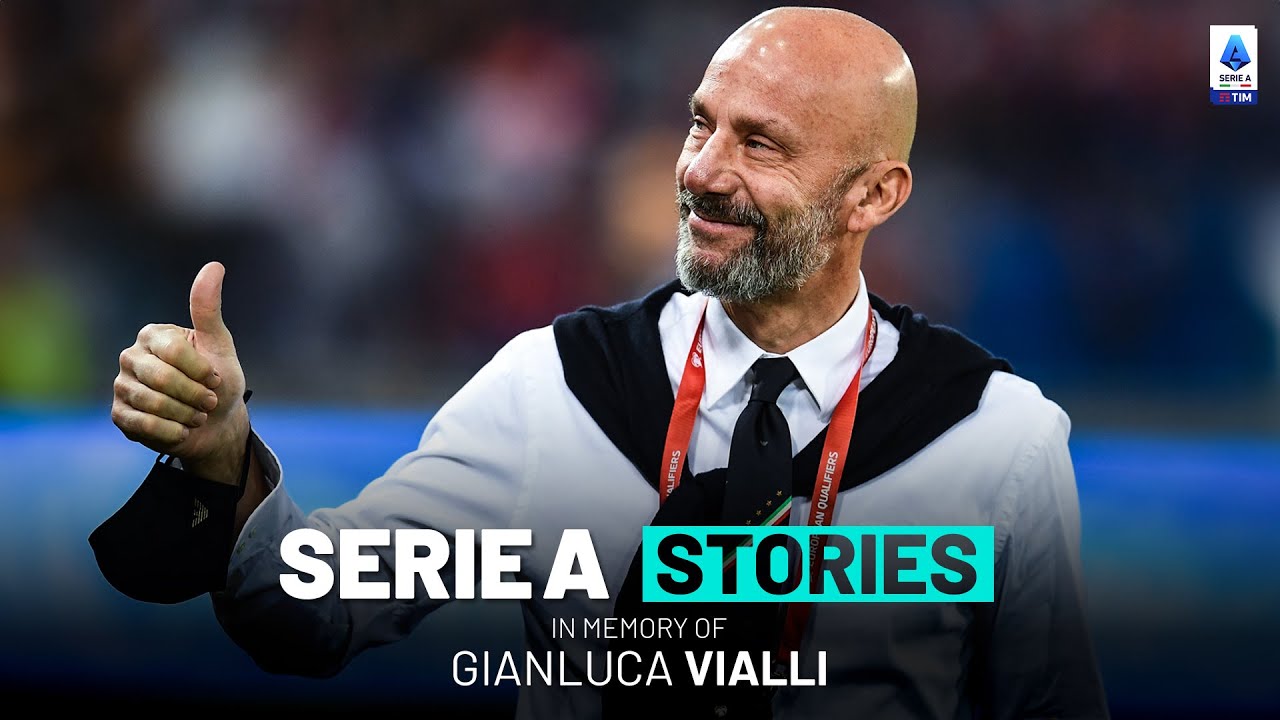 Remembering Gianluca Vialli, Serie A Stories