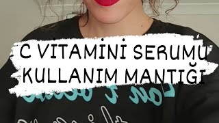C Vitamini Serumu Kullanım Mantığı. Imı