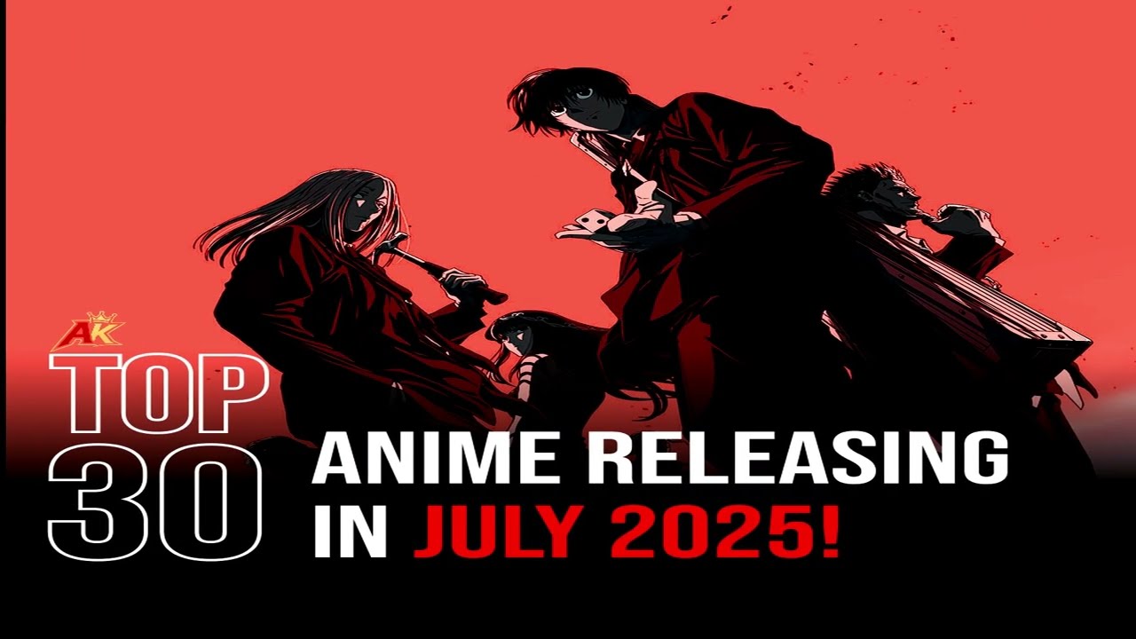 Top 30 New Anime Releasing in July 2025 (Summer Anime Season) 🌞🔥