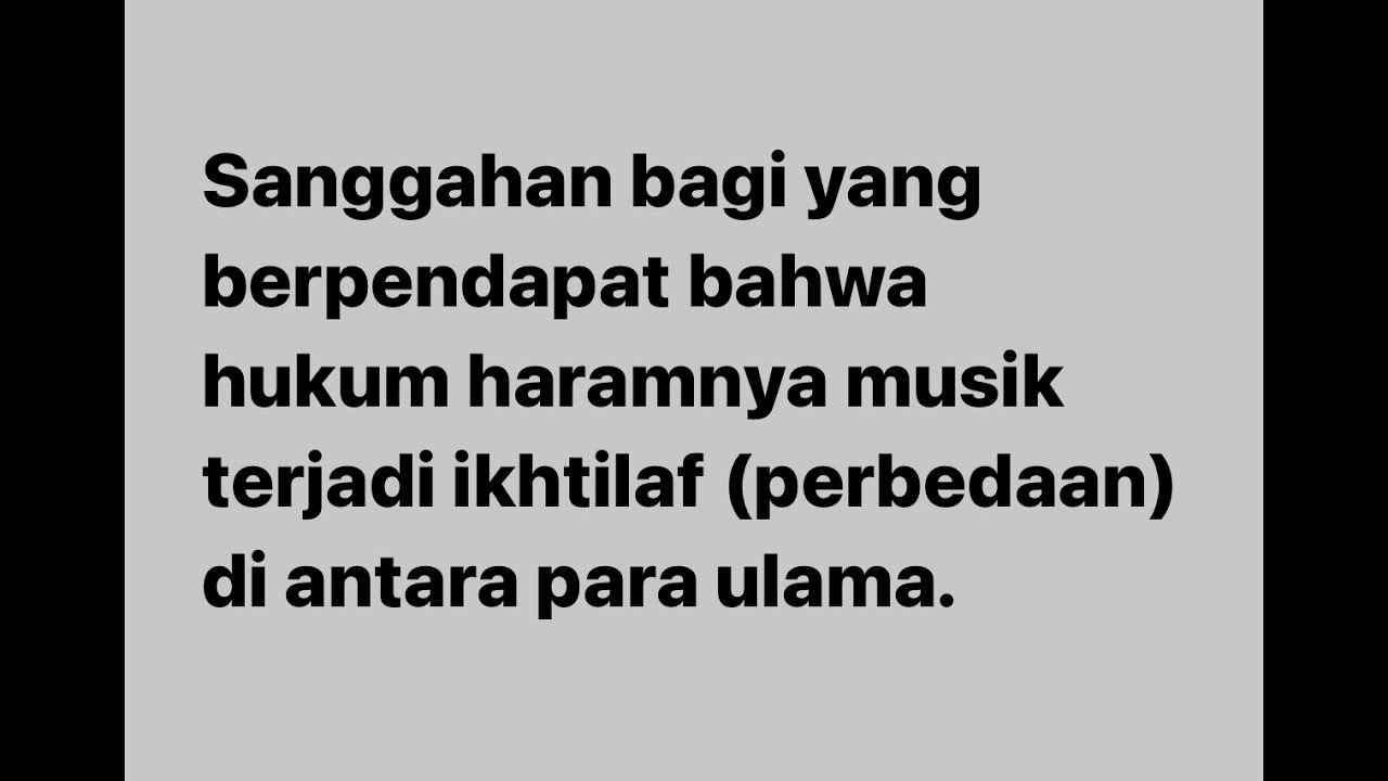 IJMAK ULAMA ATAS HARAMNYA MUSIK