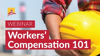 Workers' Compensation 101: Essential Knowledge for Businesses