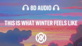 JVKE - this is what winter feels like (Lyrics) | 8D Audio 🎧