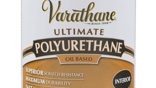 How to apply Varathane oil based polyurethane.