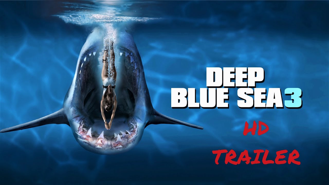 DEEP BLUE SEA 3 Trailer (2020)