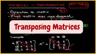 017d Step by Step - PreCalculus - Transposing Matrices
