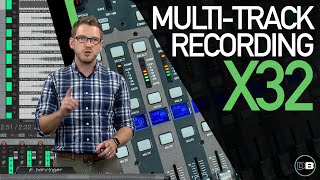 Multitrack Recording Setup  Behringer X32