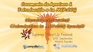 Summer Wrap Up 2015 - Introducción a la MLP:CCG (Introduction to MLP:CCG)