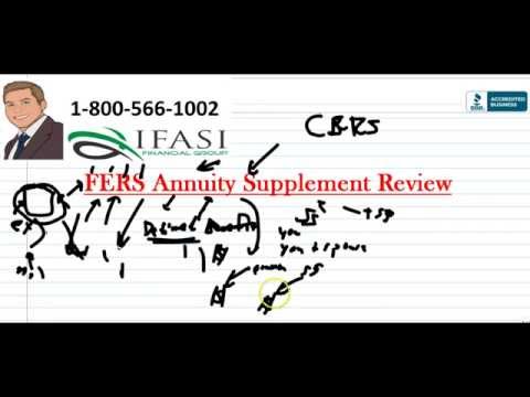 FERS Annuity Supplement - FERS Annuity Review