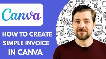 How To Create a Simple Invoice in Canva 2025 (Step By Step Guide)