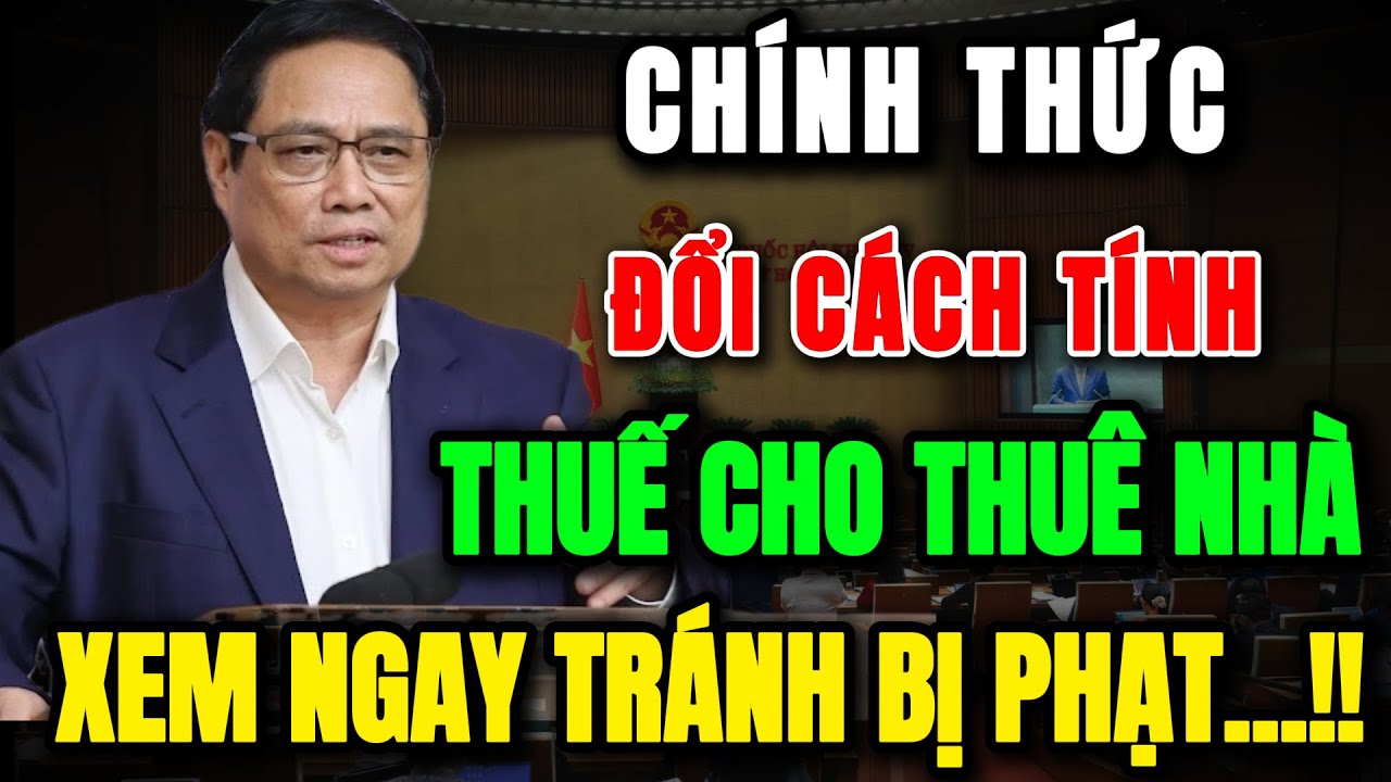 [PODCAST]Thuế cho thuê nhà chính thức đổi cách tính từ 2026, người đang ở nhà thuê cũng cần phải nắm