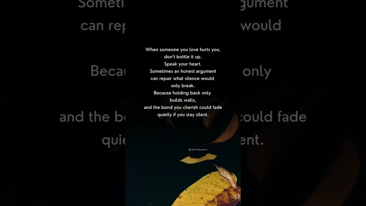 Honest Words Can Save Love 💔 