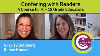 Announcement: Contribute Series - Conferring with Readers Online Course