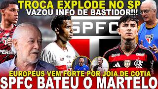 PODE CRAVAR!!! SPFC DEFINE SOBRE REFORÇO! PULGAR CHEGANDO? | TROCA INSANA | AJAX QUER TETÊ E+ INFO