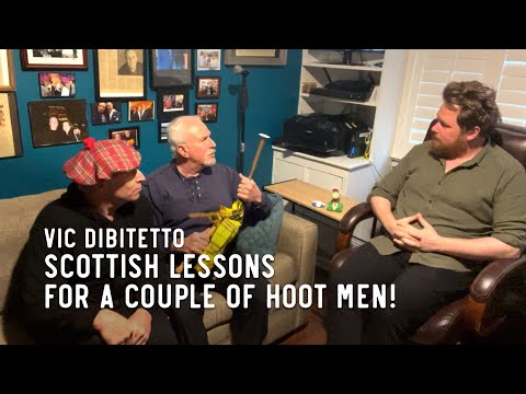 Scottish Lessons for a couple of Hoot Men!