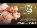 172 DAYS Official Trailer 4K 