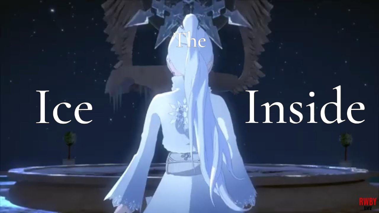 The Ice Inside Original RWBY song - Whiterose