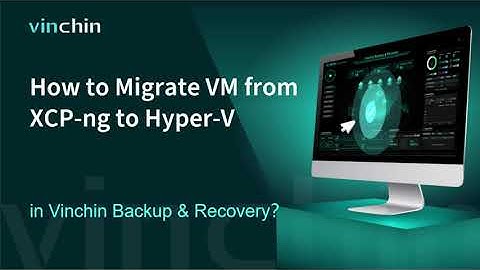 How to Migrate XCP ng to Hyper V