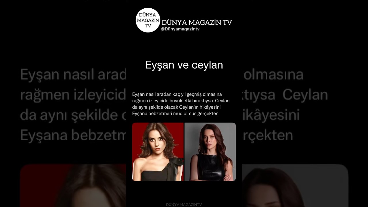 Yeraltı dizisinin Ceylan ‘ ı Ezel dizisinin eyşanı #gündem #magazin