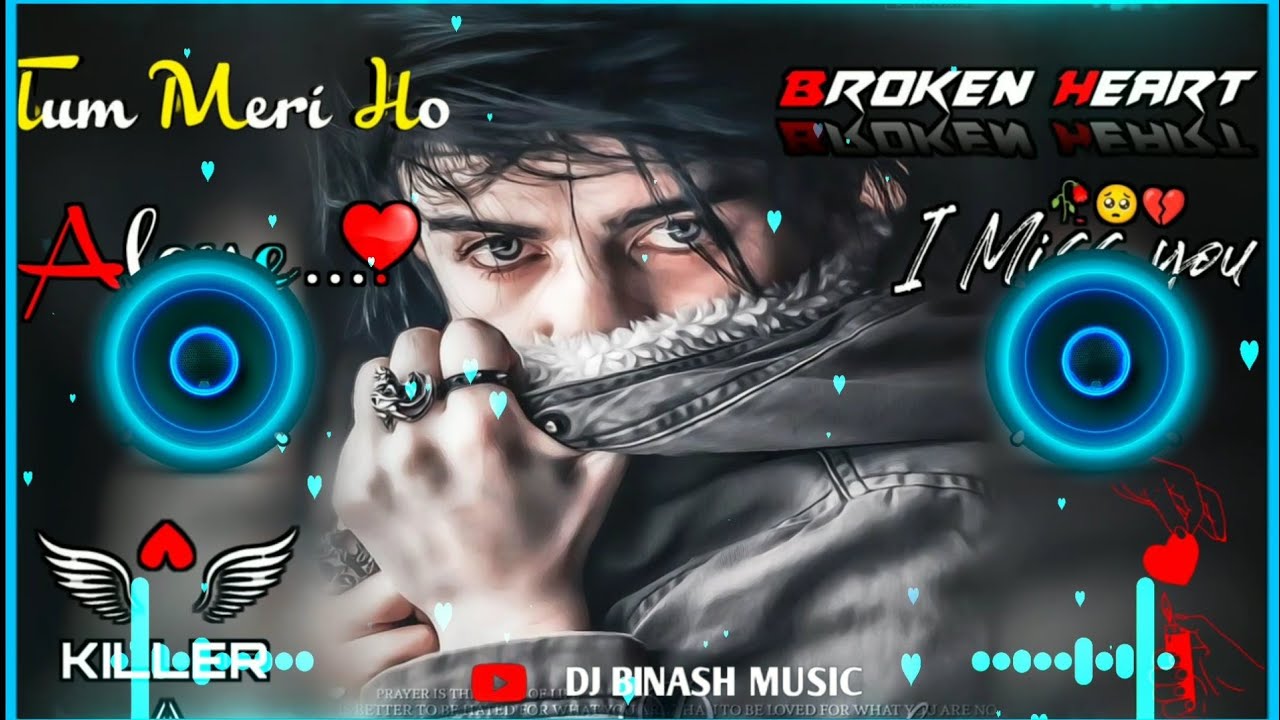 Tenu kitni Mohabbat Dil Kar Da ||Dj Remix||Dj Heart broken||Dj Binash Music||