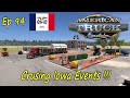 Crusing Iowa Events !!! |Iowa|American Truck simulator Career Mode Ep 94 #ats