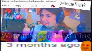 OOPS I didnt upload anything for 3 months - UPDATE (July 2023) - Owl House Finale, Part 3, Ect.