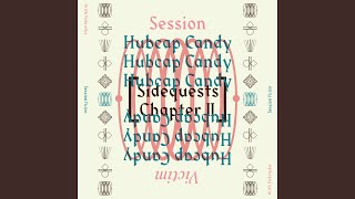 Hubcap Candy (feat. Nebraska) - Session Victim