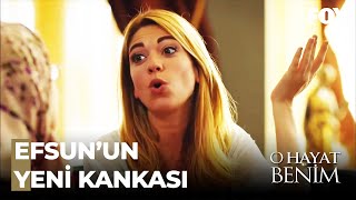 Efsun, Asımın Annesi Ile Arkadaş Oldu - O Hayat Benim 22. Bölüm