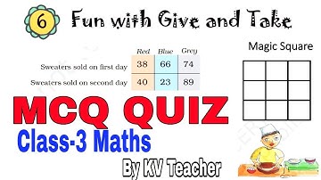 QUIZ / test yourself / Fun with give and take / Class 3 Maths ncert chapter 6 Mcq question answers