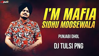 Im_Mafia_Sidhu_Moose_Wala_(Punjabi Dhol🔥)_Remix_Bay_Dj Tulsi Png