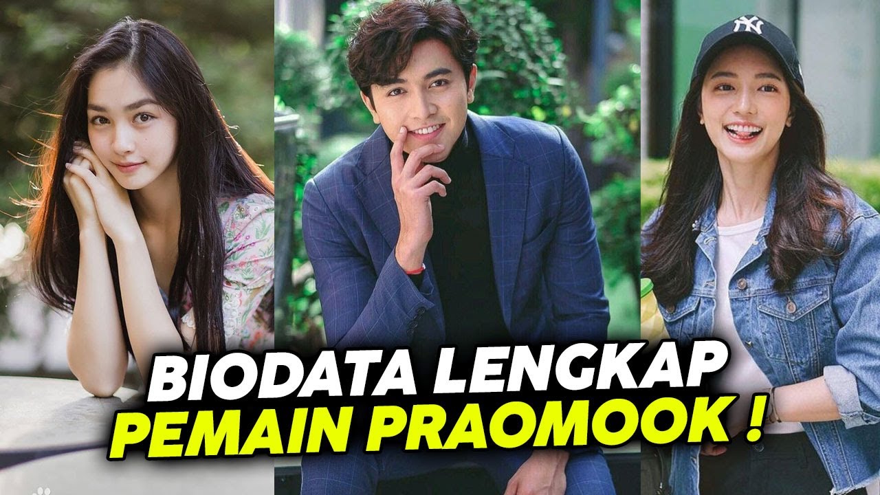 Biodata Lengkap Pemain Praomook