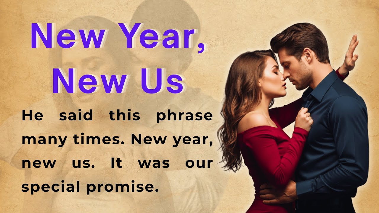 New Year, New Us | Learn English Through Story Level 2 | English Listening Practice