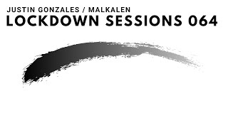 Lockdown Sessions 064 - Breaks, Deep, Progressive, and Trance