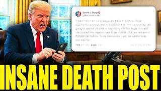 Trump Spirals … Vomits Up Death Post