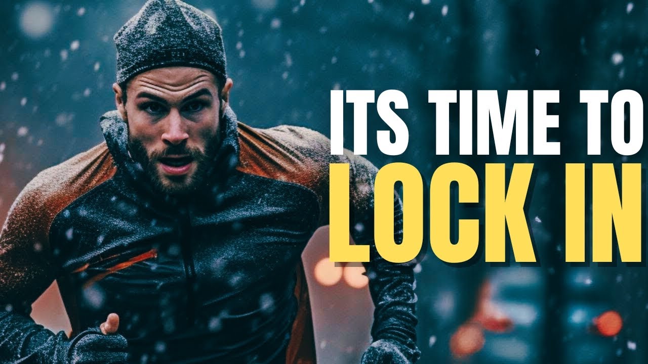 IT’S TIME TO LOCK IN | Powerful Motivational Speech for Relentless ...