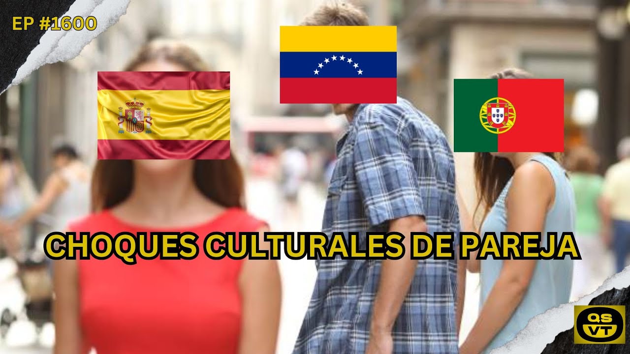 QSVT 1600 CHOQUES CULTURALES DE PAREJA público