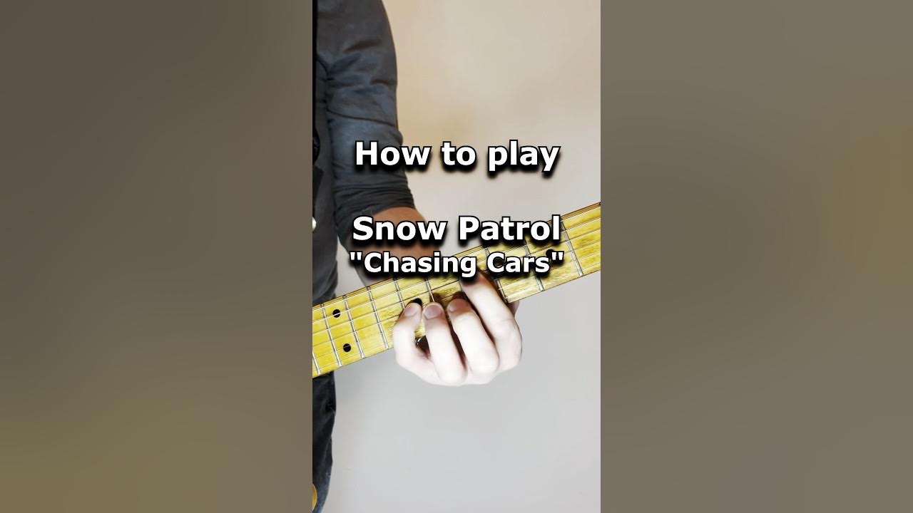 How To Play Chasing Cars On Guitar How to Play “Chasing Cars” by Snow Patrol on #Guitar | #