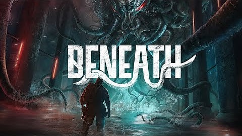 Beneath | Launch Trailer [GOG]
