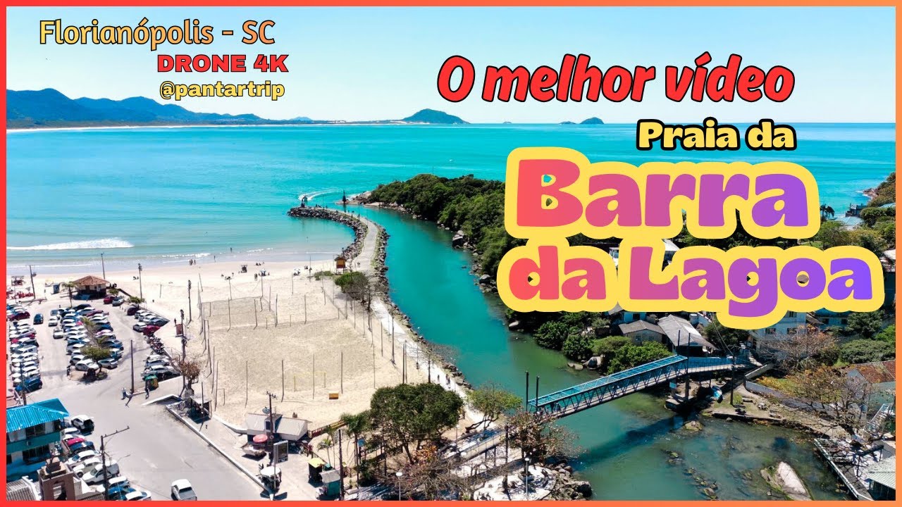 O Melhor Vídeo da Barra da Lagoa | Florianópolis - Drone 4K