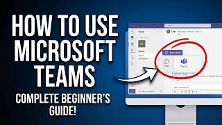 How to Use Microsoft Teams (2026 Official Beginner’s Guide & Tutorial)