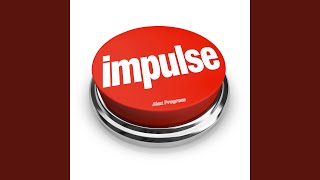 Impulse - Alex Progress