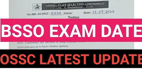 OSSC BSSO EXAM DATE | Block Social Security Officer 2022 Exam Date | OSSC Latest Update|
