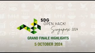 SDG Open Hack! Singapore 2024: Grand Finale l Highlight Video