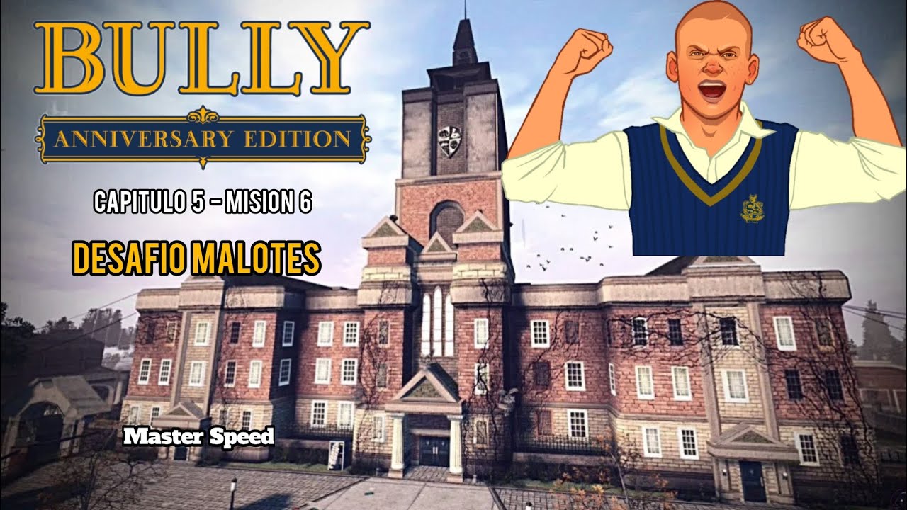 Bully Anniversary Edition - Misión #62 - Desafió Malotes (Español - 1080p 60fps)