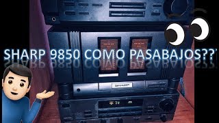 SHARP SX 9850 SOLO CON SUBWOOFERS