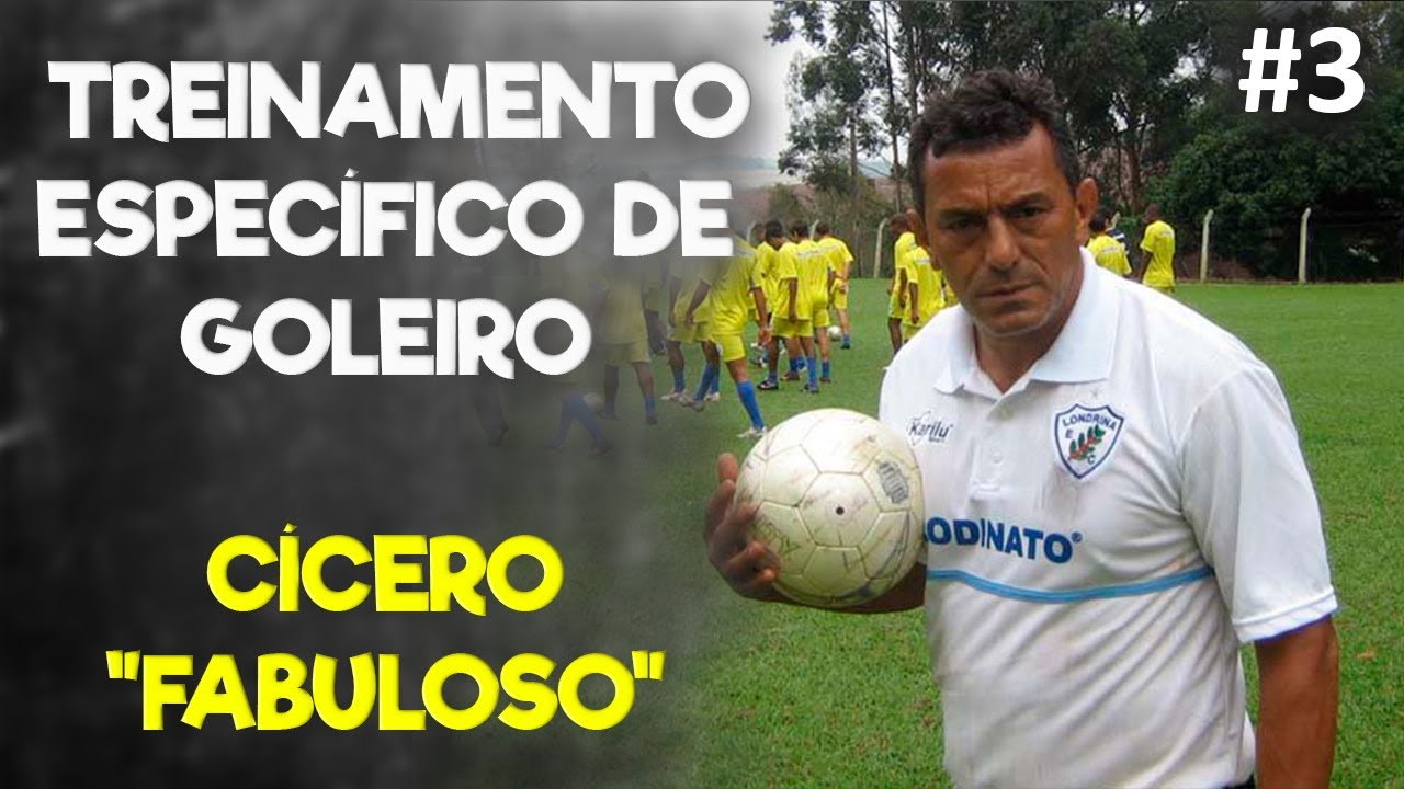 Treinamento Específico de Goleiro | Cícero 