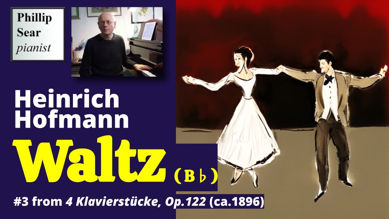 Heinrich Hofmann: Waltz in B♭, Op.122 No.3