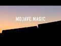 HD: Mojave Magic