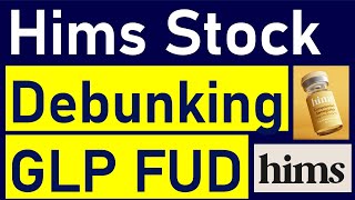 Hims Stock: Debunking the GLP-1 FUD Again! What The Competition Doesn't Get..